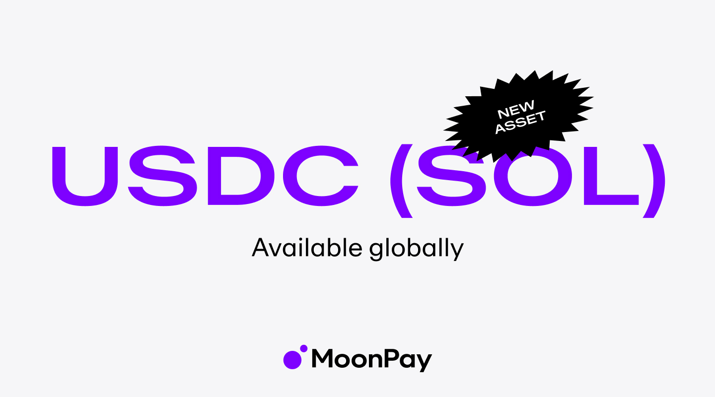 MoonPay adds global support for USDC (SOL) - MoonPay