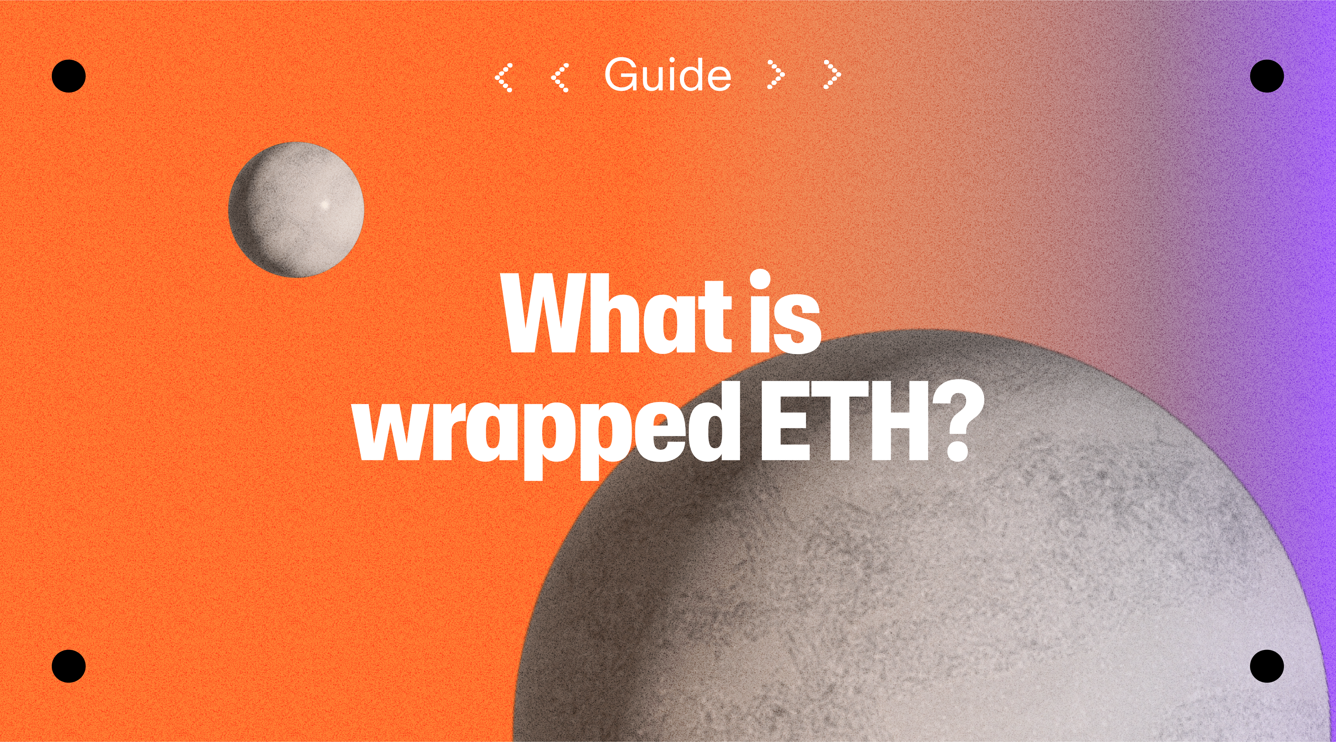 What is wrapped ETH? A guide to wETH - MoonPay - MoonPay