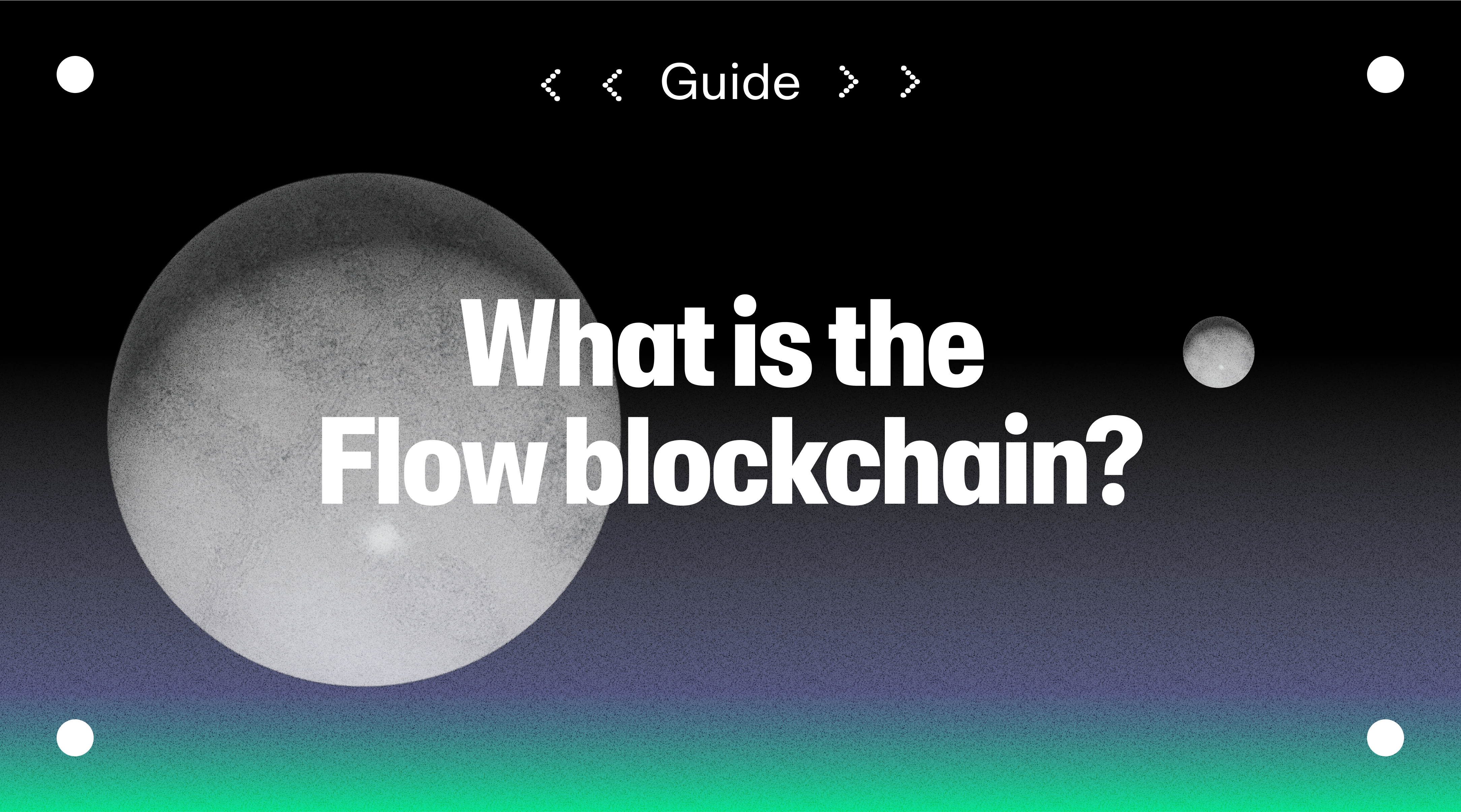 What is Flow? A guide to the Flow blockchain - MoonPay - MoonPay